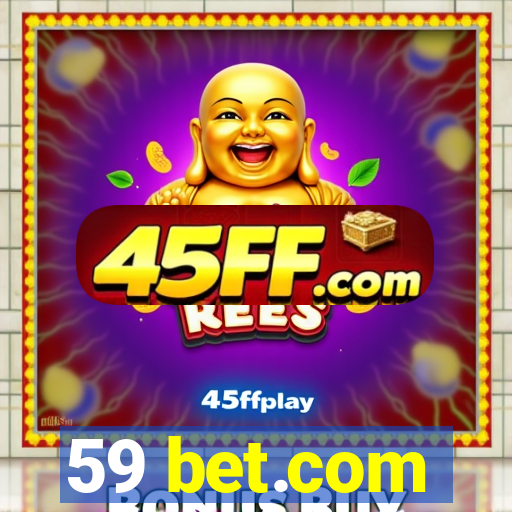 59 bet.com